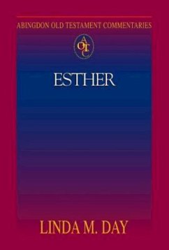 Abingdon Old Testament Commentaries: Esther (eBook, ePUB) - Day, Linda M.