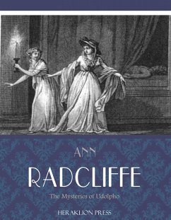 The Mysteries of Udolpho (eBook, ePUB) - Radcliffe, Ann