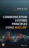 Communication Systems Principles Using MATLAB (eBook, ePUB)