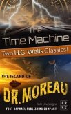 The Time Machine and The Island of Doctor Moreau - Unabridged (eBook, ePUB)