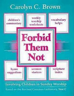 Forbid Them Not Year C (eBook, ePUB)