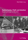 Radiochemie, Fleiß und Intuition (eBook, PDF)