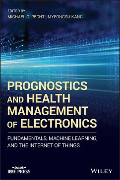 Prognostics and Health Management of Electronics (eBook, PDF)
