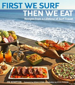 First We Surf, Then We Eat (eBook, ePUB) - Kempton Jim