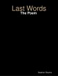 Last Words: The Poem (eBook, ePUB) - Bild 1