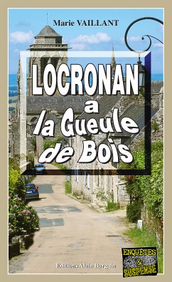 Locronan a la gueule de bois (eBook, ePUB) - Vaillant, Marie