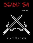 Deadly Sai (eBook, ePUB)