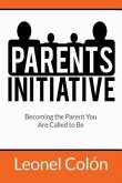 Parent's Initiative (eBook, ePUB)