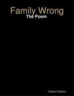Cover Family Wrong: The Poem (eBook, ePUB)
