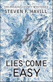 Lies Come Easy (eBook, ePUB)