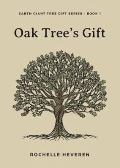 Oak Tree's Gift (eBook, ePUB) - Heveren, Rochelle