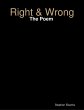 Right & Wrong: The Poem (eBook, ePUB) - Bild 1