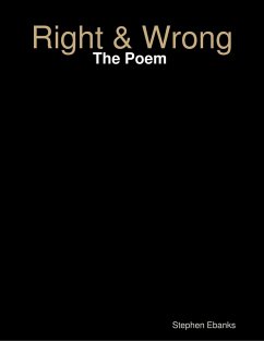 Right & Wrong: The Poem (eBook, ePUB) - Ebanks, Stephen