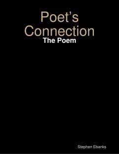 Poet's Connection: The Poem (eBook, ePUB) - Ebanks, Stephen
