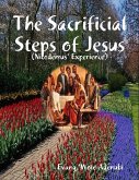 The Sacrificial Steps of Jesus (eBook, ePUB)