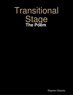 Transitional Stage: The Poem (eBook, ePUB) - Ebanks, Stephen
