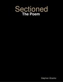 Sectioned: The Poem (eBook, ePUB)