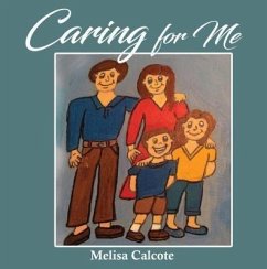 Caring for Me (eBook, ePUB) - Calcote, Melisa