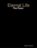 Eternal Life: The Poem (eBook, ePUB)