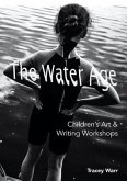 The Water Age Children's Art & Writing Workshops (eBook, ePUB)