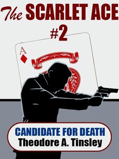 Cover The Scarlet Ace #2: A Candidate for Death (eBook, ePUB)