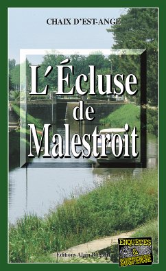 L’Écluse de Malestroit (eBook, ePUB) - d’Est-Ange, Chaix