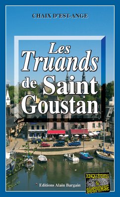 Les truands de Saint-Goustan (eBook, ePUB) - d’Est-Ange, Chaix