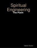Spiritual Engineering: The Poem (eBook, ePUB)