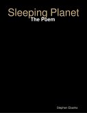 Sleeping Planet: The Poem (eBook, ePUB)