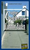 Copie conforme à Larmor-Baden (eBook, ePUB)