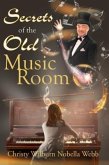 Secrets of the Old Music Room (eBook, ePUB)