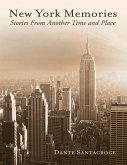 New York Memories: Stories from Another Time and Place (eBook, ePUB)
