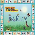 Yuck...Bugs! (eBook, ePUB)