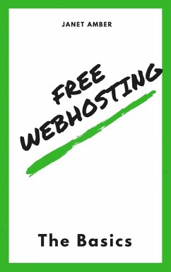 Cover Free WebHosting: The Basics (eBook, ePUB)