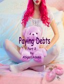 Paying Debts: Part 2 (eBook, ePUB)