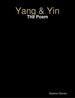 Yang & Yin: The Poem (eBook, ePUB) - Ebanks, Stephen