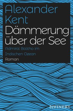 Dämmerung über der See (eBook, ePUB) - Kent, Alexander