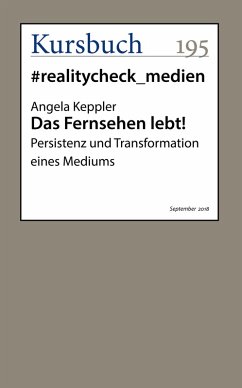 Das Fernsehen lebt! (eBook, ePUB) - Keppler, Angela