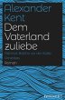 Dem Vaterland zuliebe (eBook, ePUB) - Bild 1