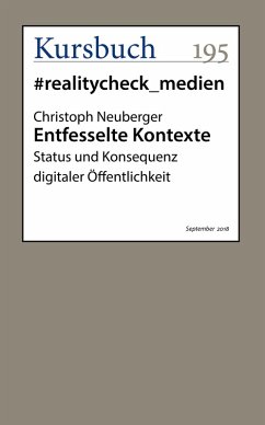 Entfesselte Kontexte (eBook, ePUB) - Neuberger, Christoph