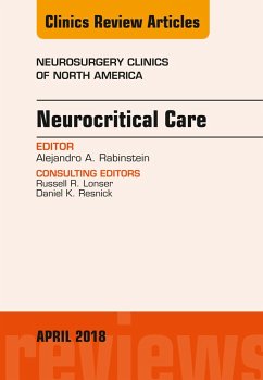 Cover Neurocritical Care, An Issue of Neurosurgery Clinics of North America (eBook, ePUB)