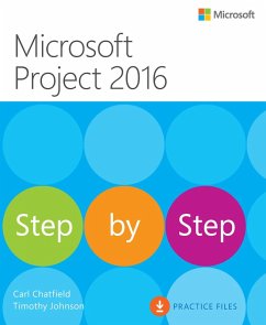 Microsoft Project 2016 Step by Step (eBook, PDF) - Chatfield, Carl; Johnson, Timothy