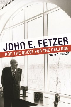 Cover John E. Fetzer and the Quest for the New Age (eBook, ePUB)