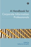 A Handbook for Corporate Information Professionals (eBook, PDF)