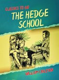 The Hedge School; The Midnight Mass; The Donagh (eBook, ePUB) The Hedge School; The Midnight Mass; The Donagh (eBook, ePUB)
