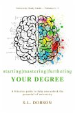 The Complete University Study Guide - Starting   Mastering   Furthering Your Degree (eBook, ePUB)