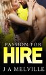 Passion For Hire (Passion Series, #5)... - Bild 1