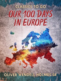 Cover Our Hundred Days in Europe (eBook, ePUB)
