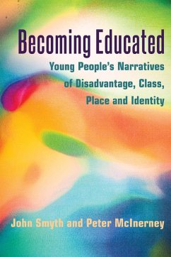 Becoming Educated (eBook, PDF) - Smyth, John; Mcinerney, Peter