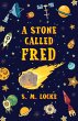 Stone Called Fred (eBook, ePUB) - Bild 1